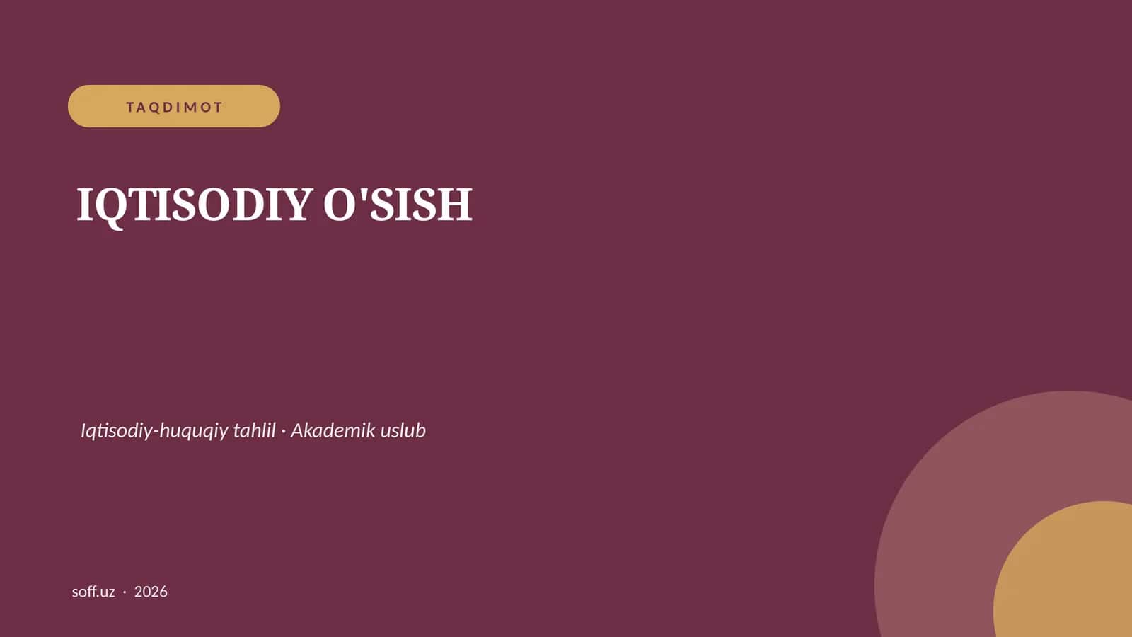 IQTISODIY O'SISH 1