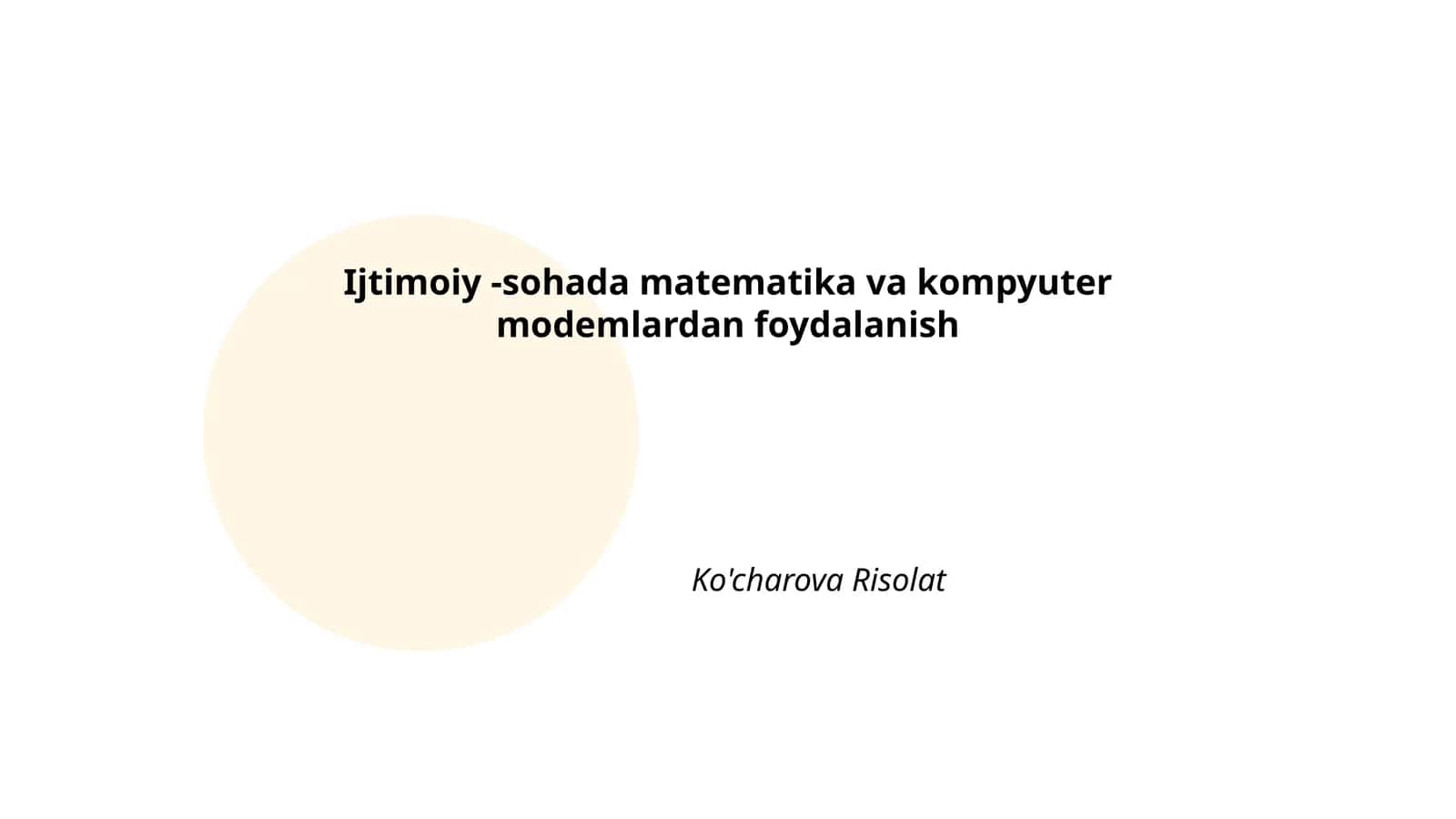 Ijtimoiy -sohada matematika va kompyuter modemlardan foydalanish 1