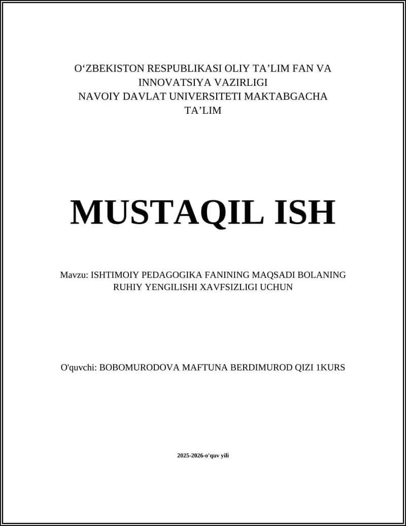 ISHTIMOIY PEDAGOGIKA FANINING MAQSADI BOLANING RUHIY YENGILISHI XAVFSIZLIGI UCHUN 1