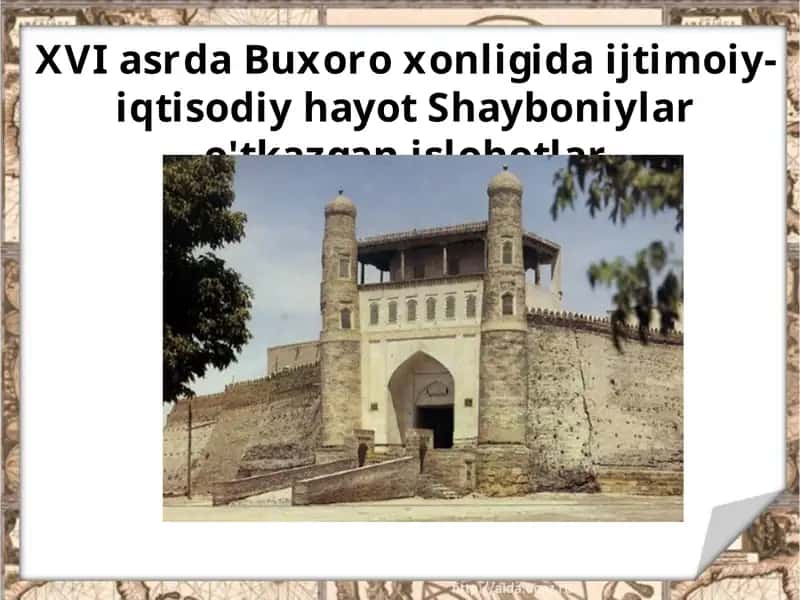 Shayboniyxonda davlatni iqtisodiy va siyosiy jihatdan mustahkamlash lohotlari 1