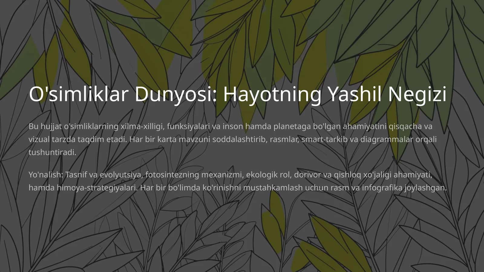 O'simliklar Dunyosi: Hayotning Yashil Negizi 1