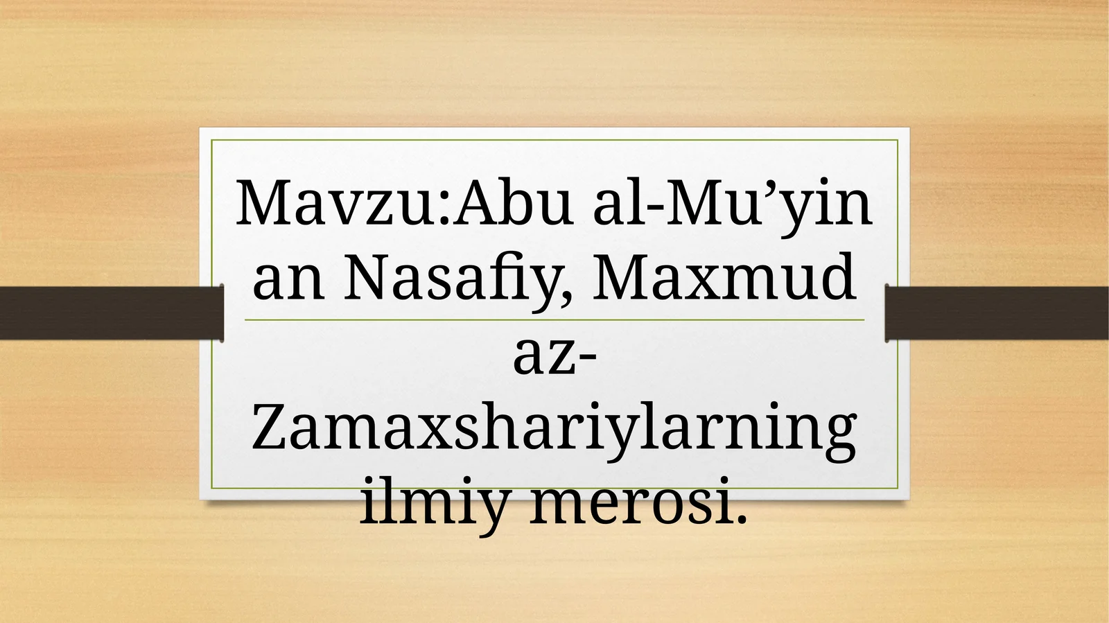 Abu al-Mu’iynan-Nasafiynomibi 1