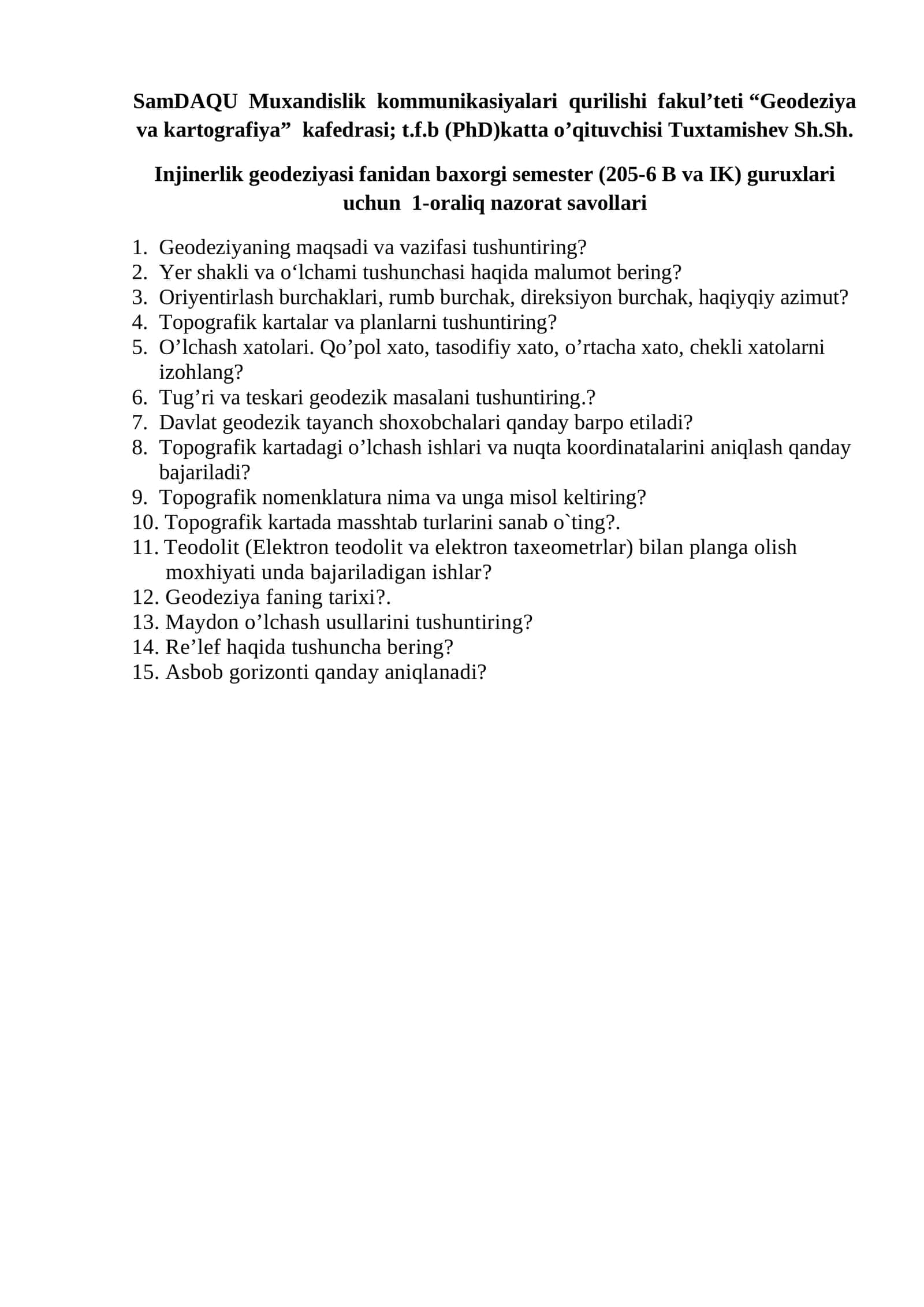 Injinerlik geodeziyasi fanidan baxorgi semester (205-6 B va IK) guruxlari uchun 1-oraliq nazorat savollari 1