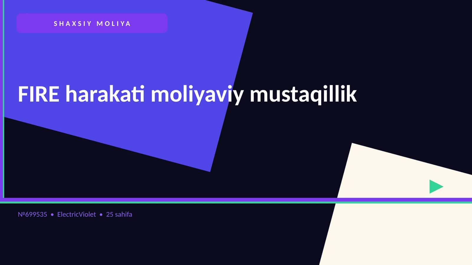 FIRE harakati moliyaviy mustaqillik 1
