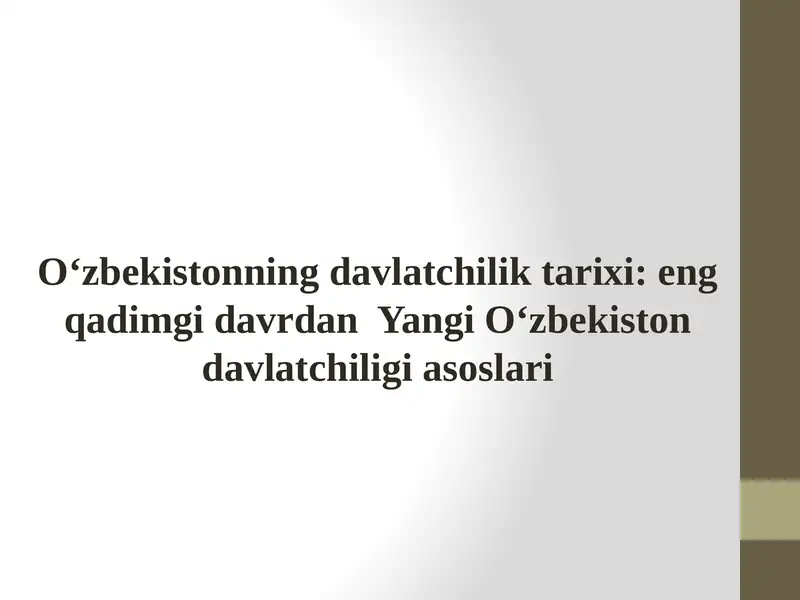O‘zbekistonning davlatchilik tarixi 1