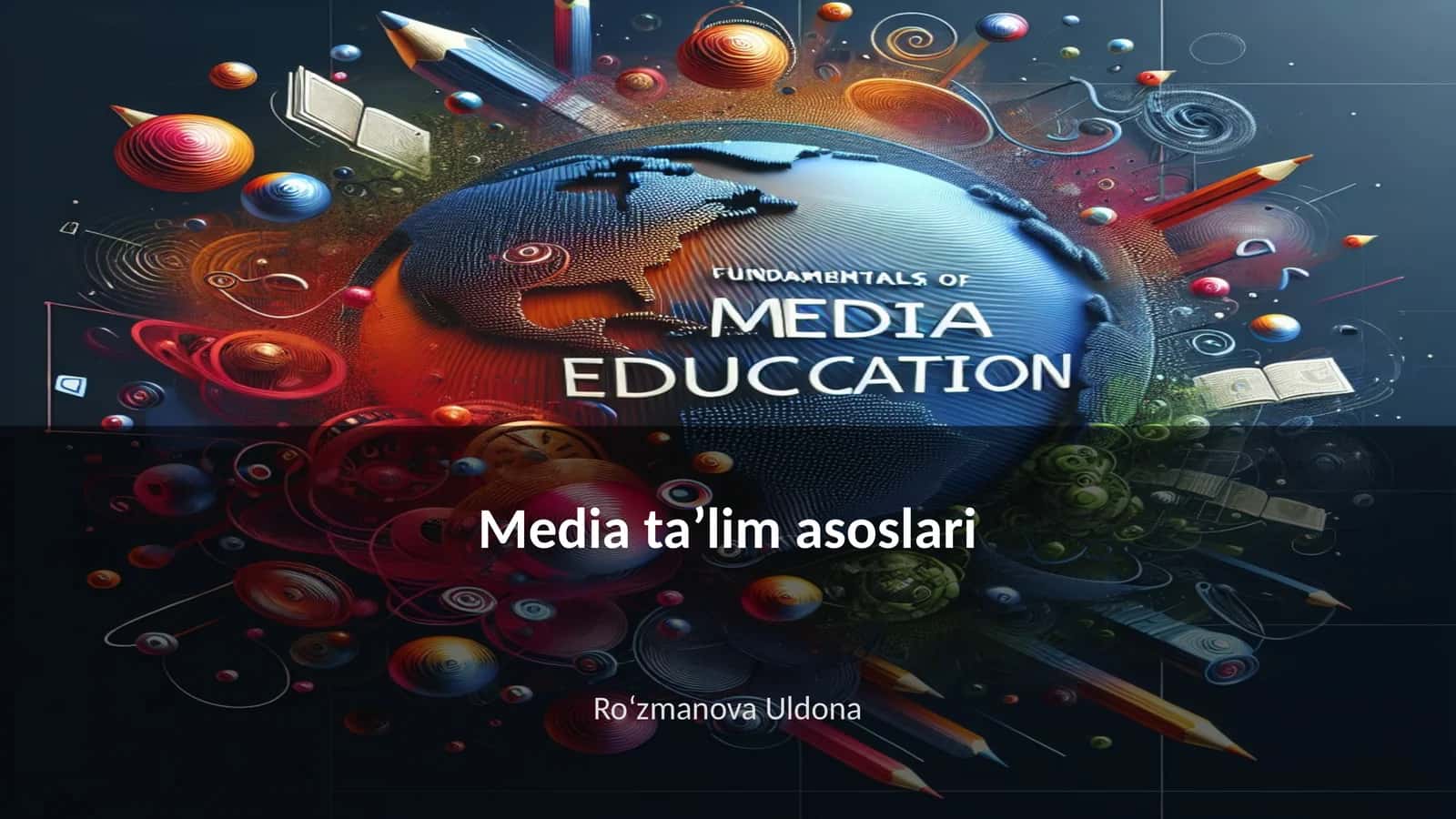 Media taʼlim asoslari 1