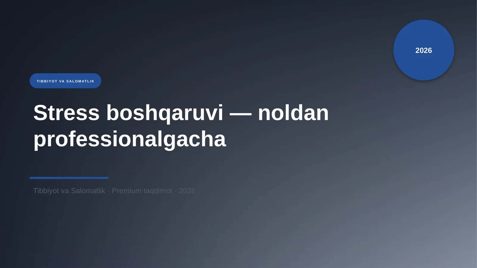 Stress boshqaruvi — noldan professionalgacha 1