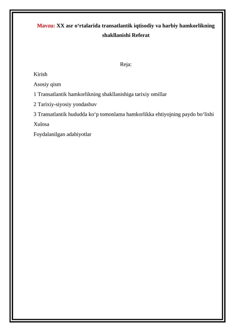 Transatlantik iqtisodiy va harbiy hamkorlikning shakllanishi Referat 1