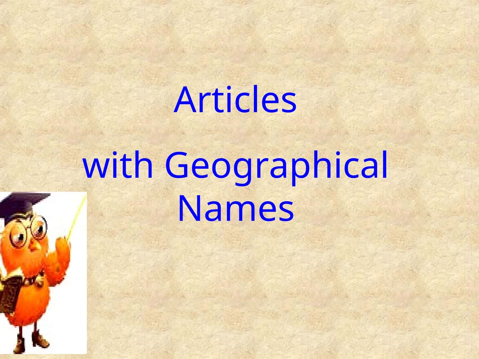 Articles with Geographical Names 1