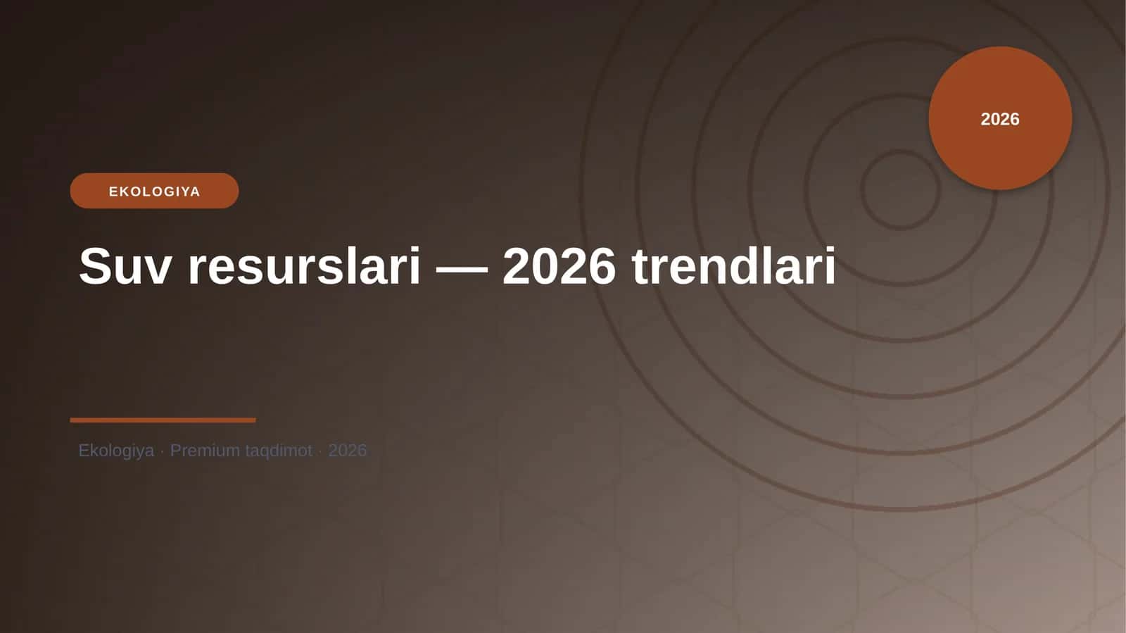 Suv resurslari — 2026 trendlari 1