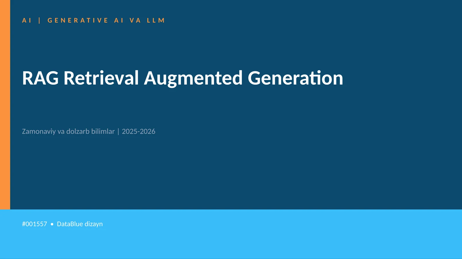 RAG Retrieval Augmented Generation 1