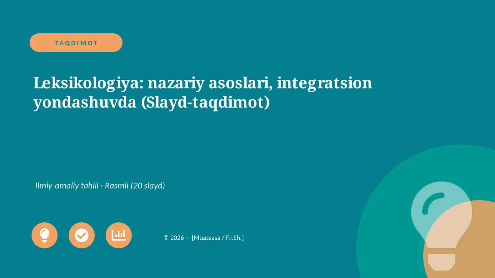 Leksikologiya: nazariy asoslari, integratsion yondashuvda (Slayd-taqdimot) 1