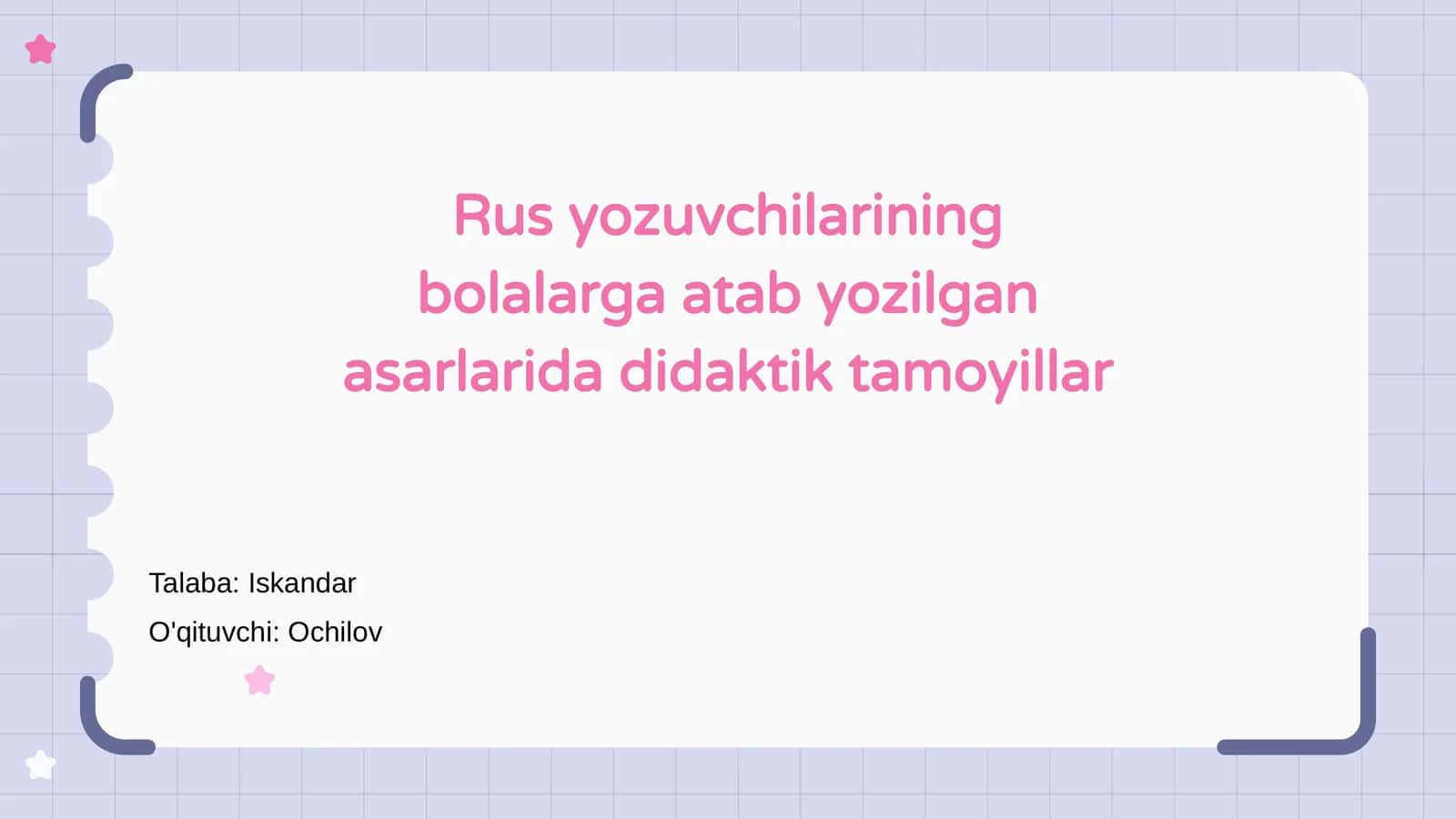 Rus yozuvchilarining bolalarga atab yozilgan asarlarida didaktik tamoyillar 1