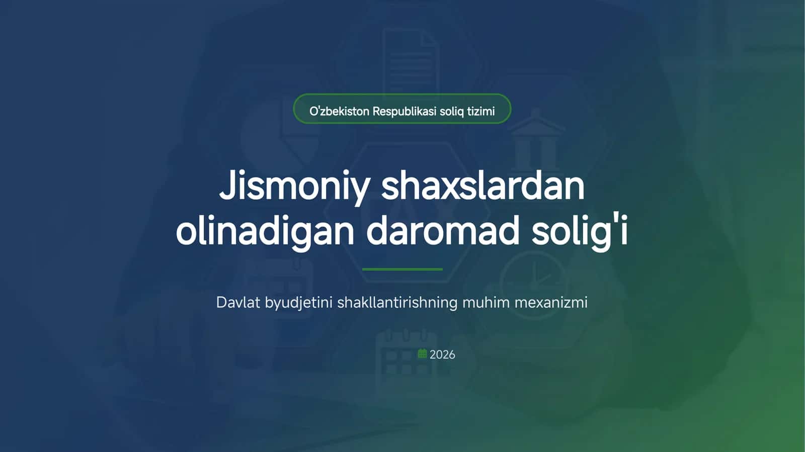 Jismoniy shaxslardan olinadigan daromad solig‘i- taqdimoti 1