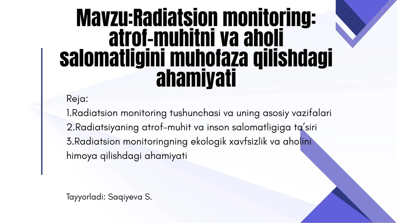 Radiatsion monitoring: atrof-muhitni va aholi salomatligini muhofaza qilishdagi ahamiyati 1