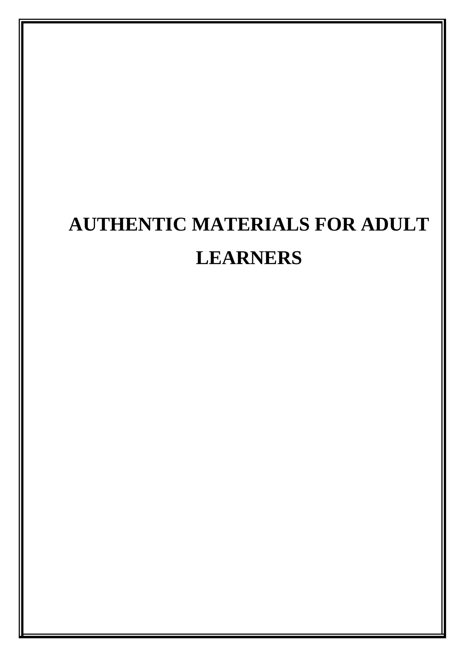 Authentic materials for adult learners 1