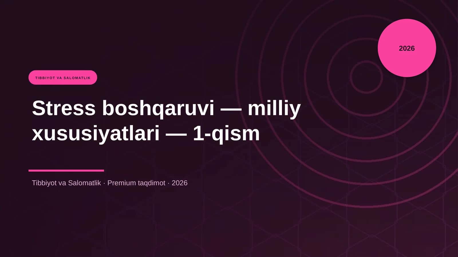 Stress boshqaruvi — milliy xususiyatlari — 1-qism 1