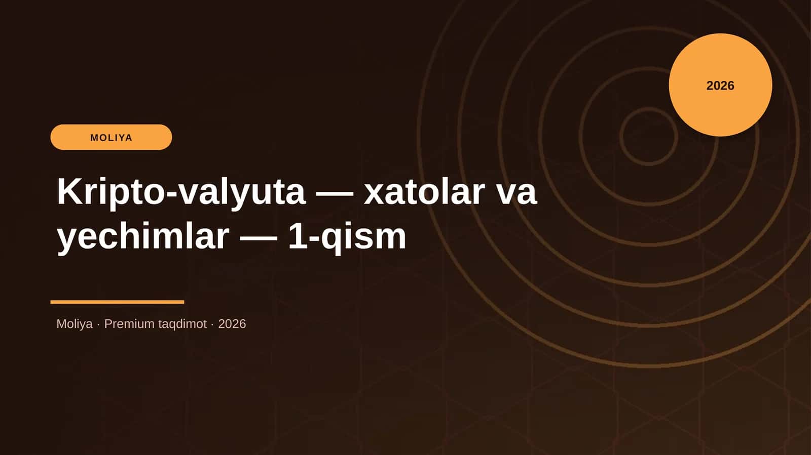 Kripto-valyuta — xatolar va yechimlar — 1-qism 1