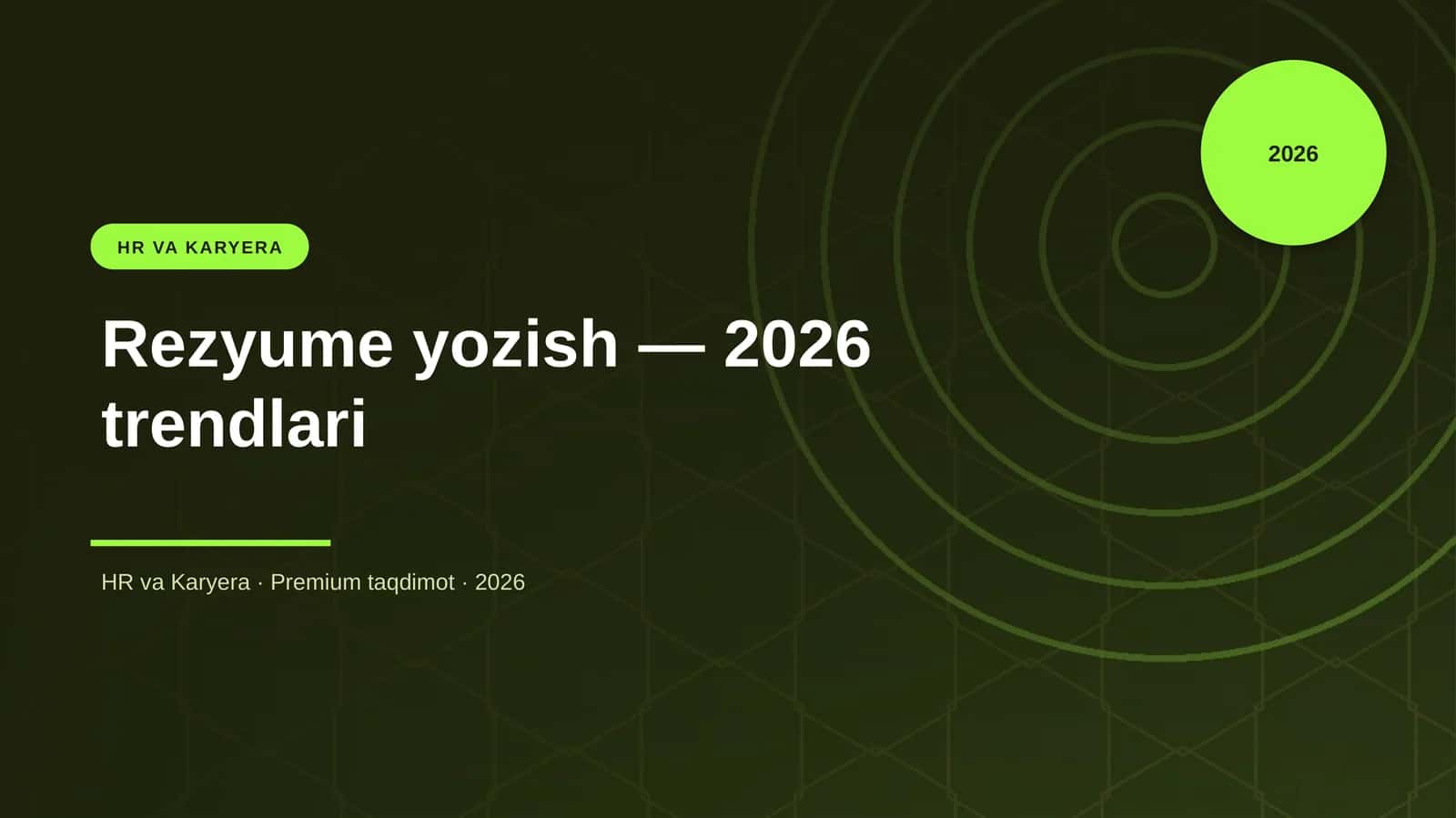 Rezyume yozish — 2026 trendlari 1