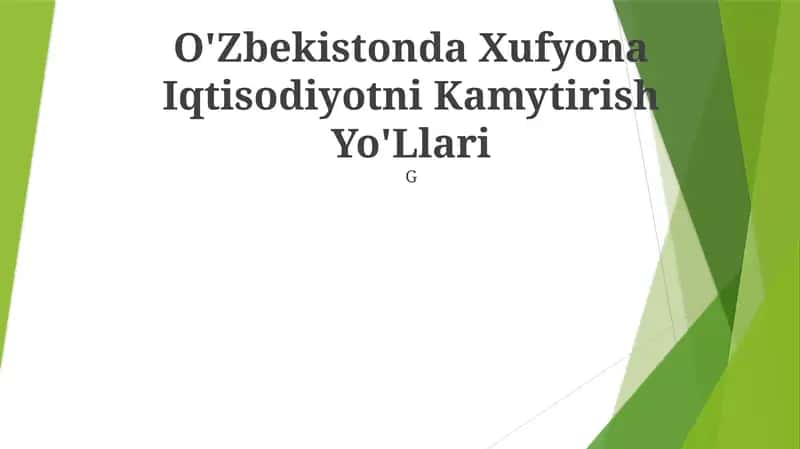 O'Zbekistonda Xufyona Iqtisodiyotni Kamytirish Yo'Llari 1