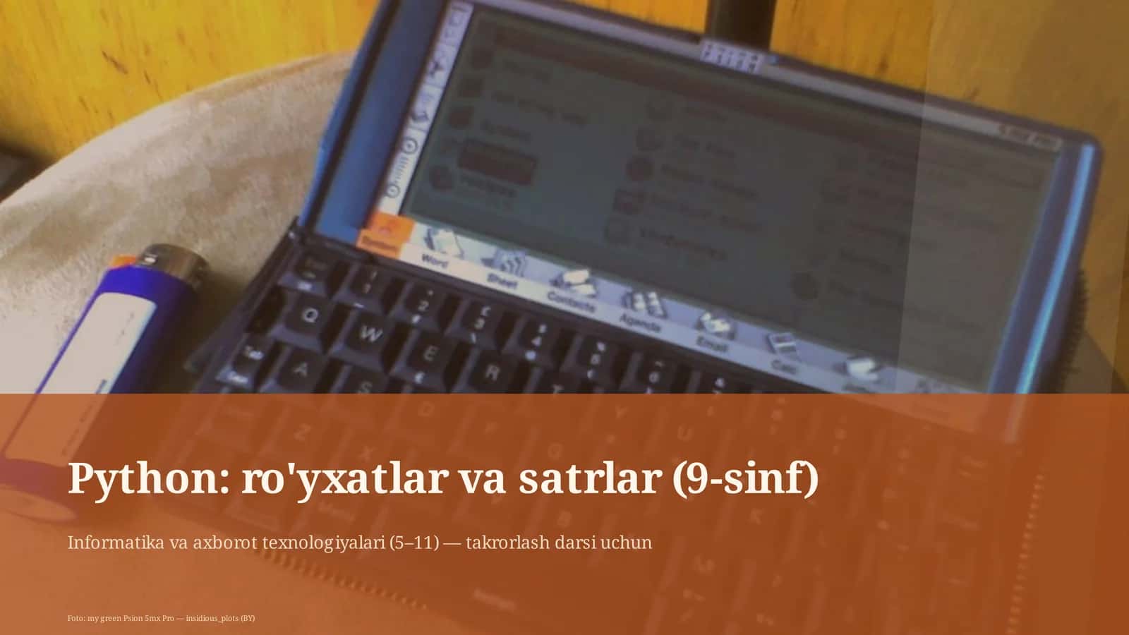 Python: ro'yxatlar va satrlar (9-sinf) 1
