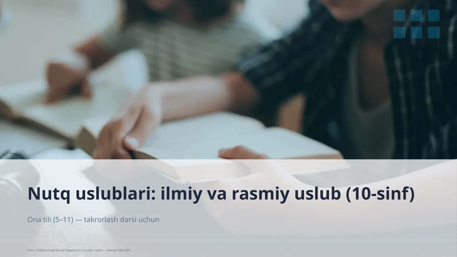 Nutq uslublari: ilmiy va rasmiy uslub (10-sinf) 1