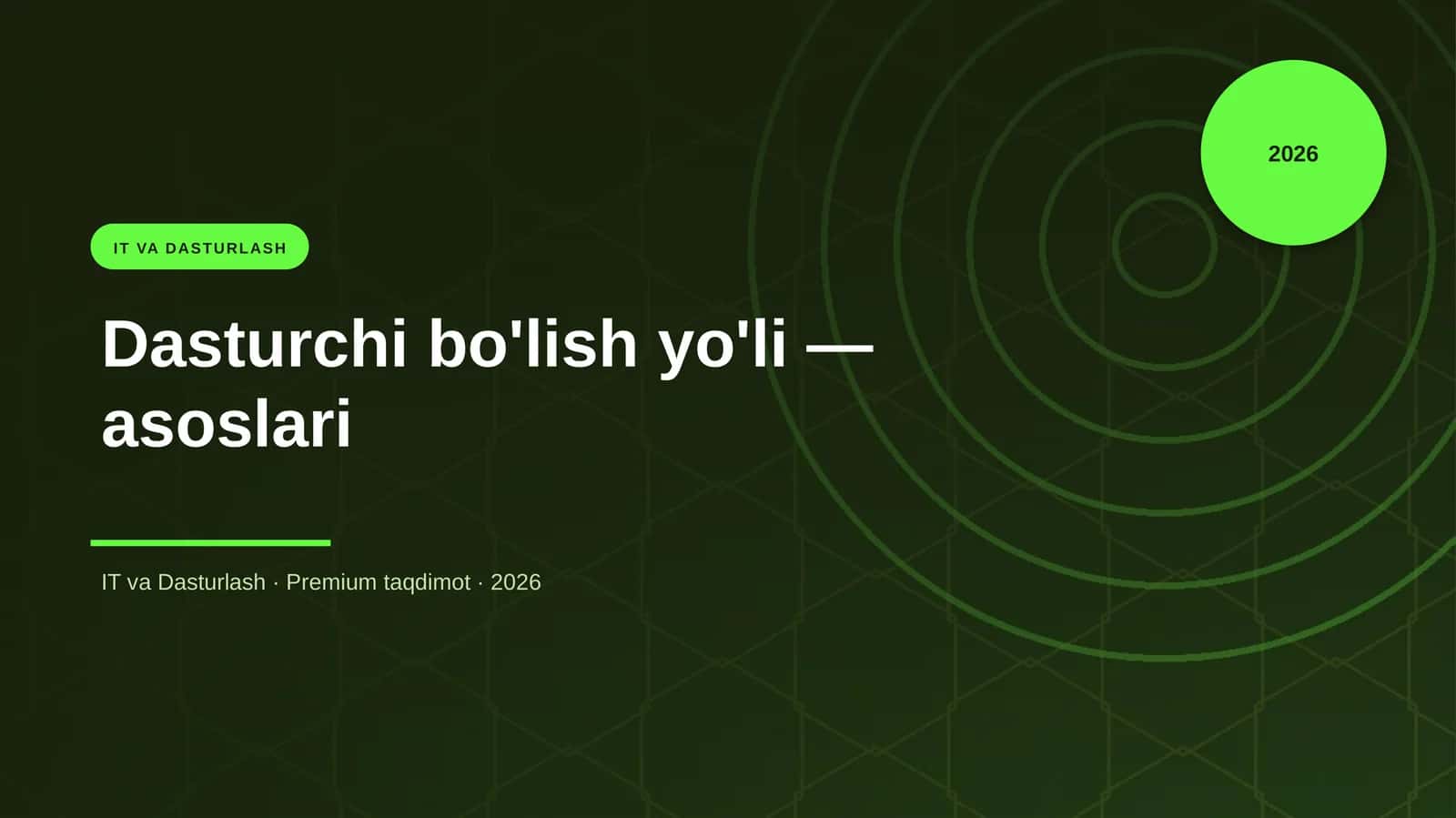 Dasturchi bo'lish yo'li — asoslari 1
