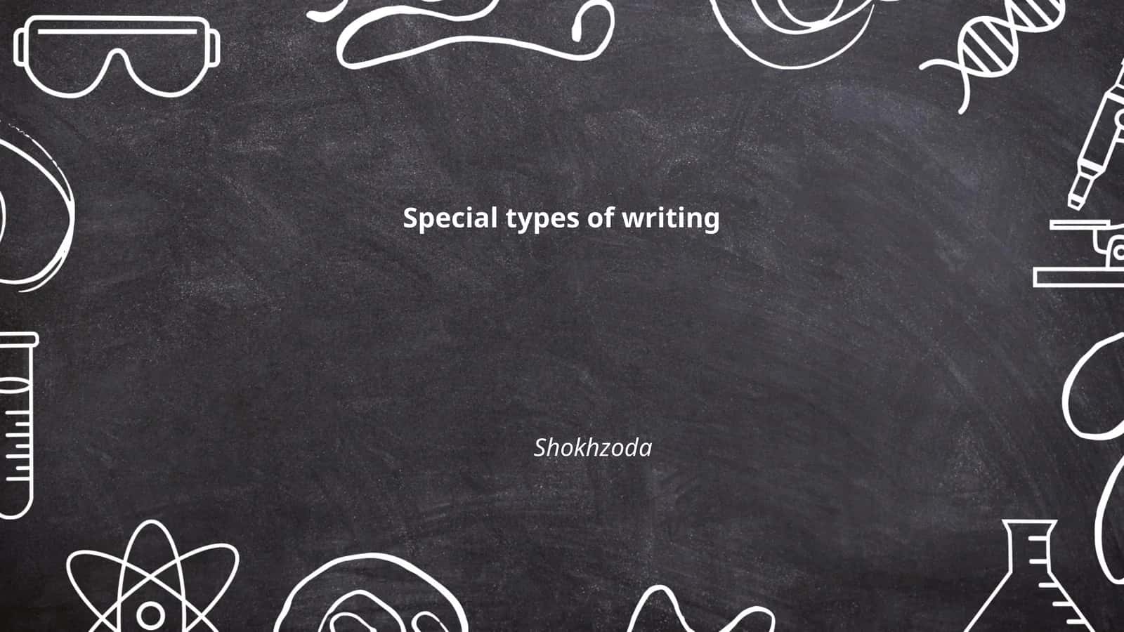 Special types of writing 1
