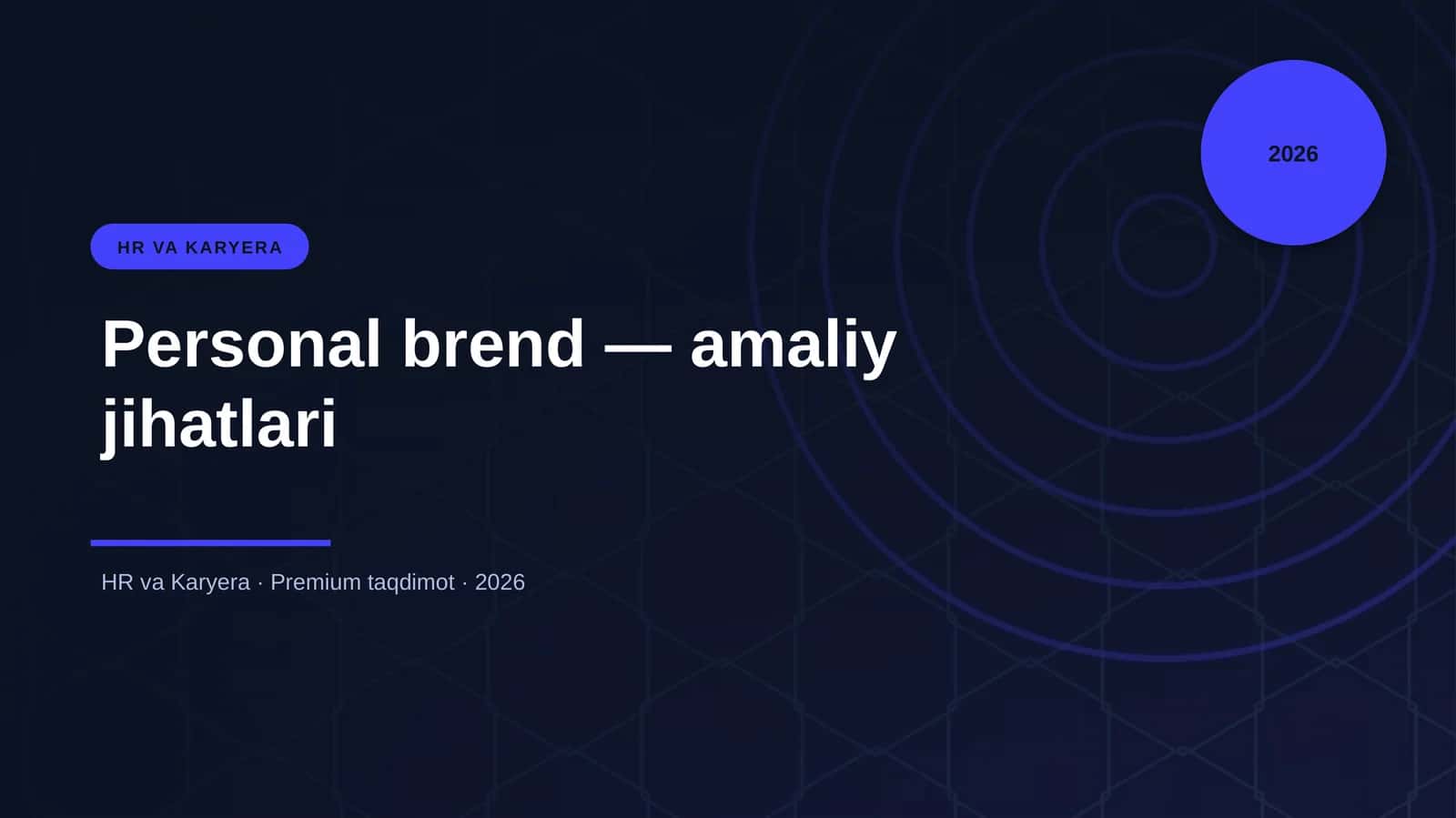Personal brend — amaliy jihatlari 1