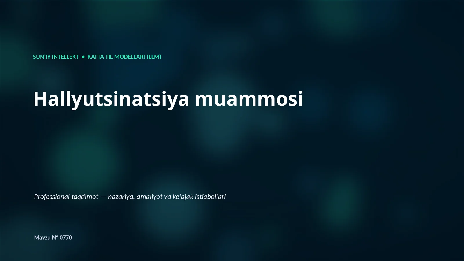 Katta Til Modellari (LLM) 1