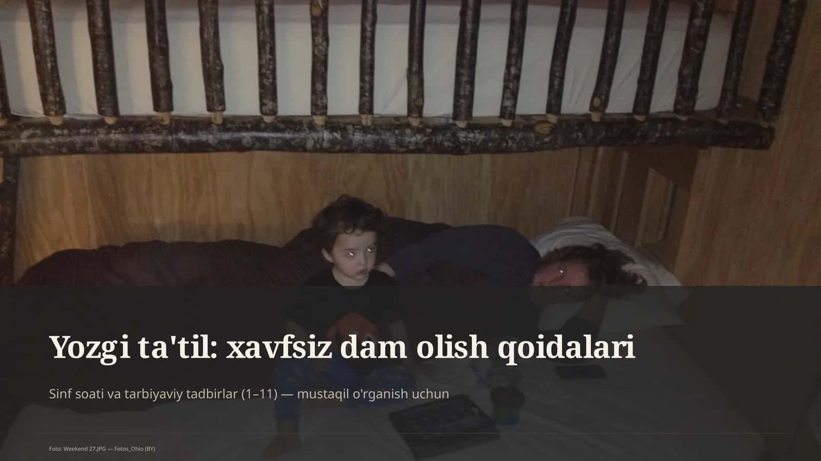 Yozgi ta'til: xavfsiz dam olish qoidalari 1