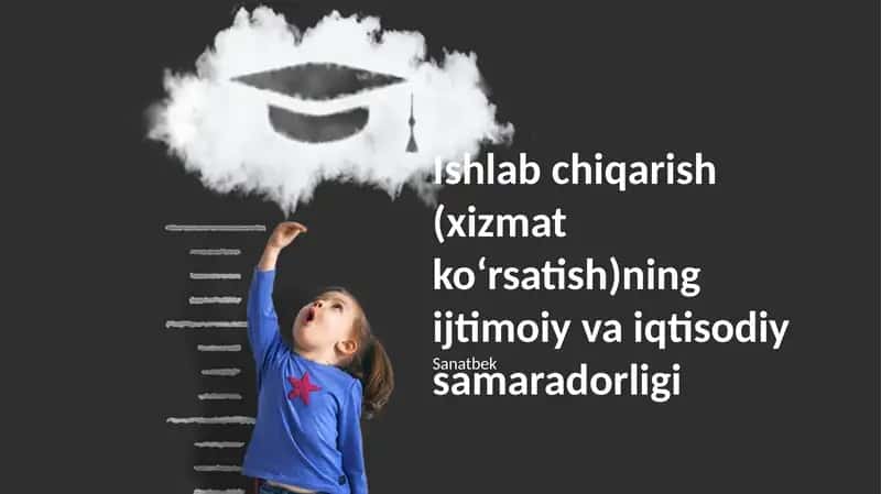 Samaradorlikning ijtimoiy va iqtisodiy samaradorligi 1
