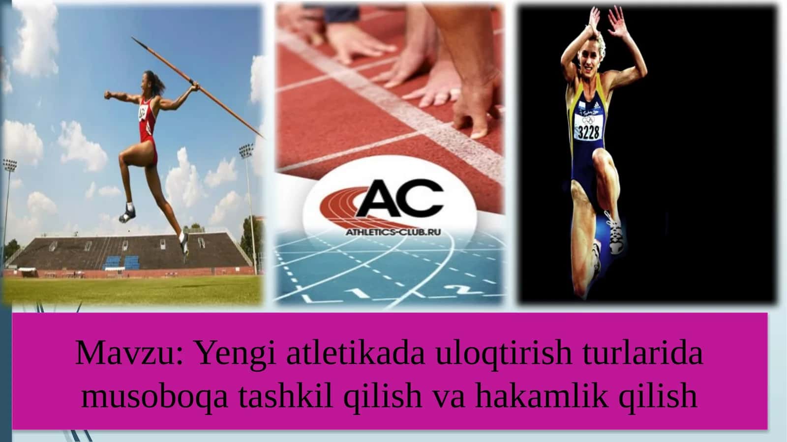 Yengi atletikada uloqtirish turlarida musoboqa tashkil qilish va hakamlik qilish 1