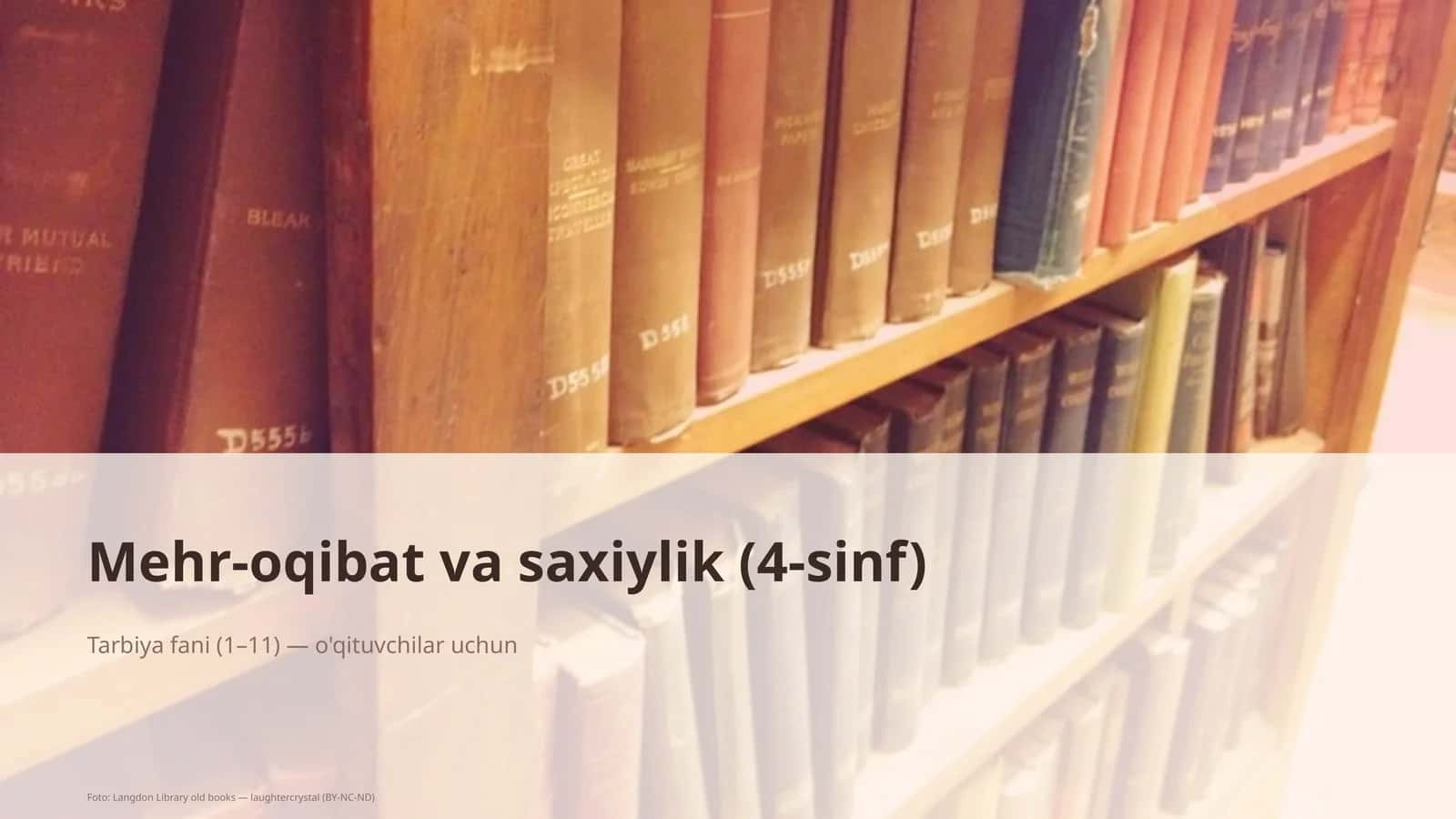 Mehr-oqibat va saxiylik (4-sinf) 1