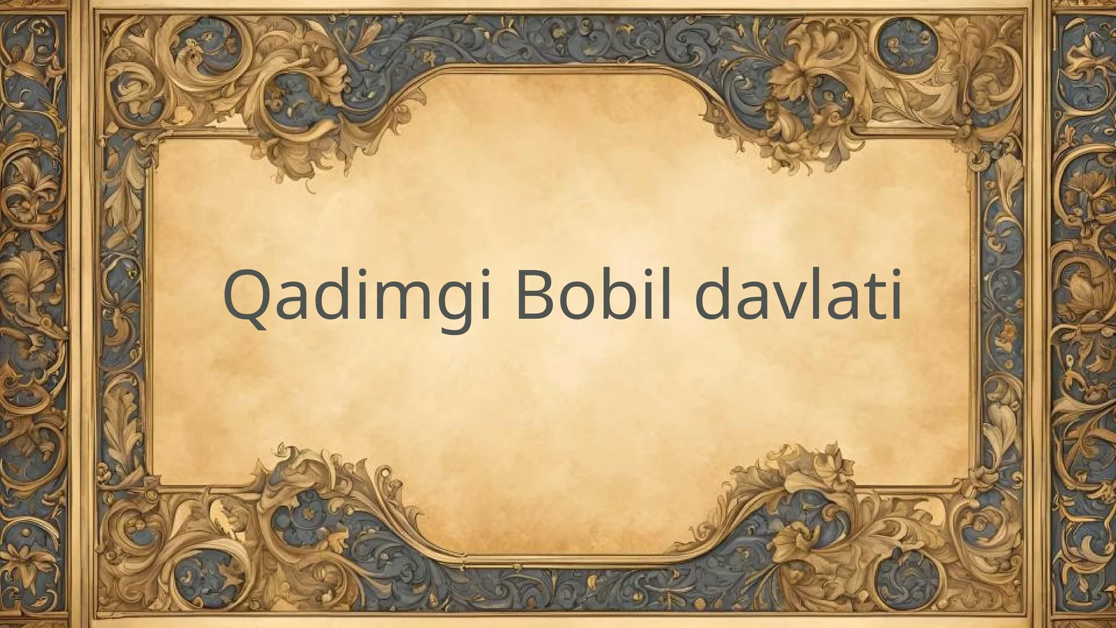 Qadimgi Bobil davlati 1