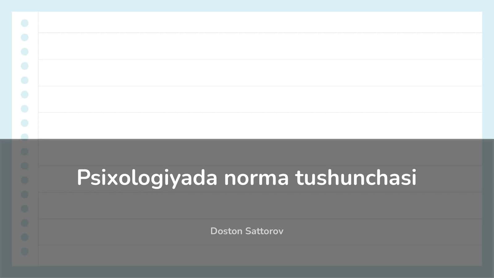 Psixologiyada norma tushunchasi 1