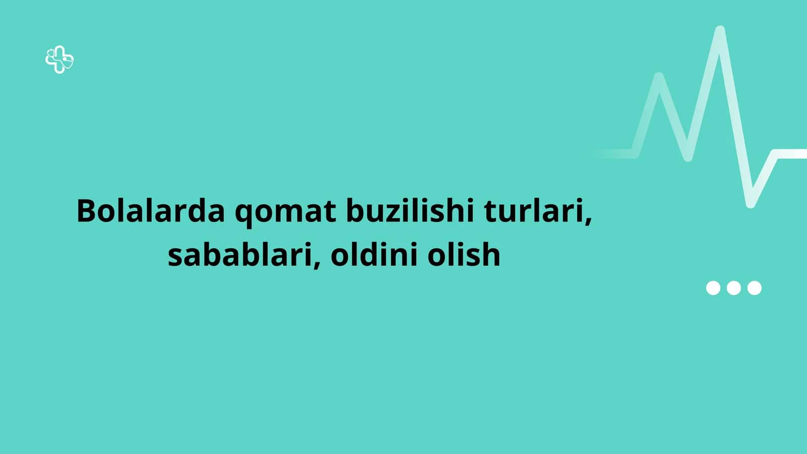 Bolalarda Qomat Buzilishi: Turlari, Sabablari va Oldini Olish — 15 Slaydli Taqdimot 1