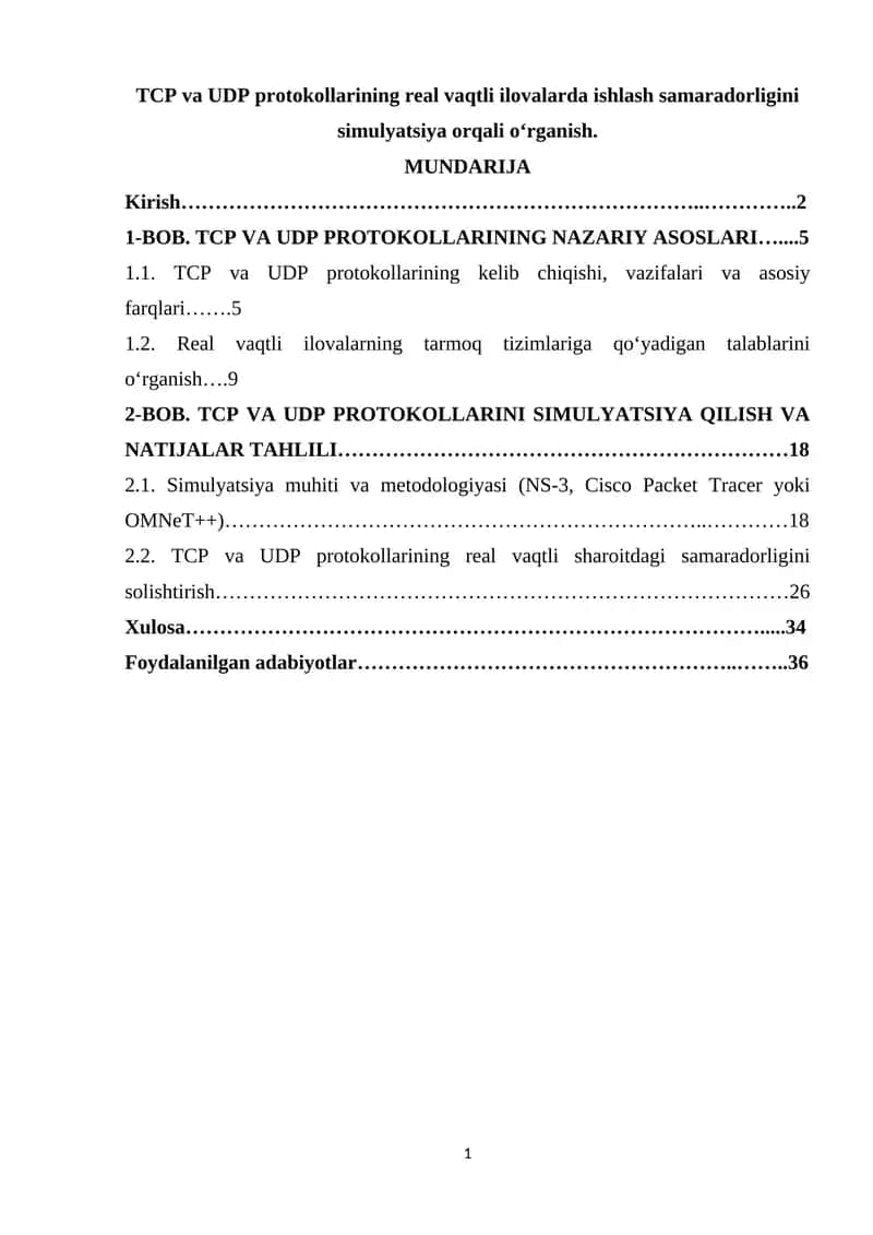 TCP va UDP protokollarining real vaqtli ilovalarda ishlash samaradorligini simulyatsiya orqali o‘rganish. 1