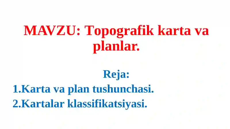 Topografik karta va planlar