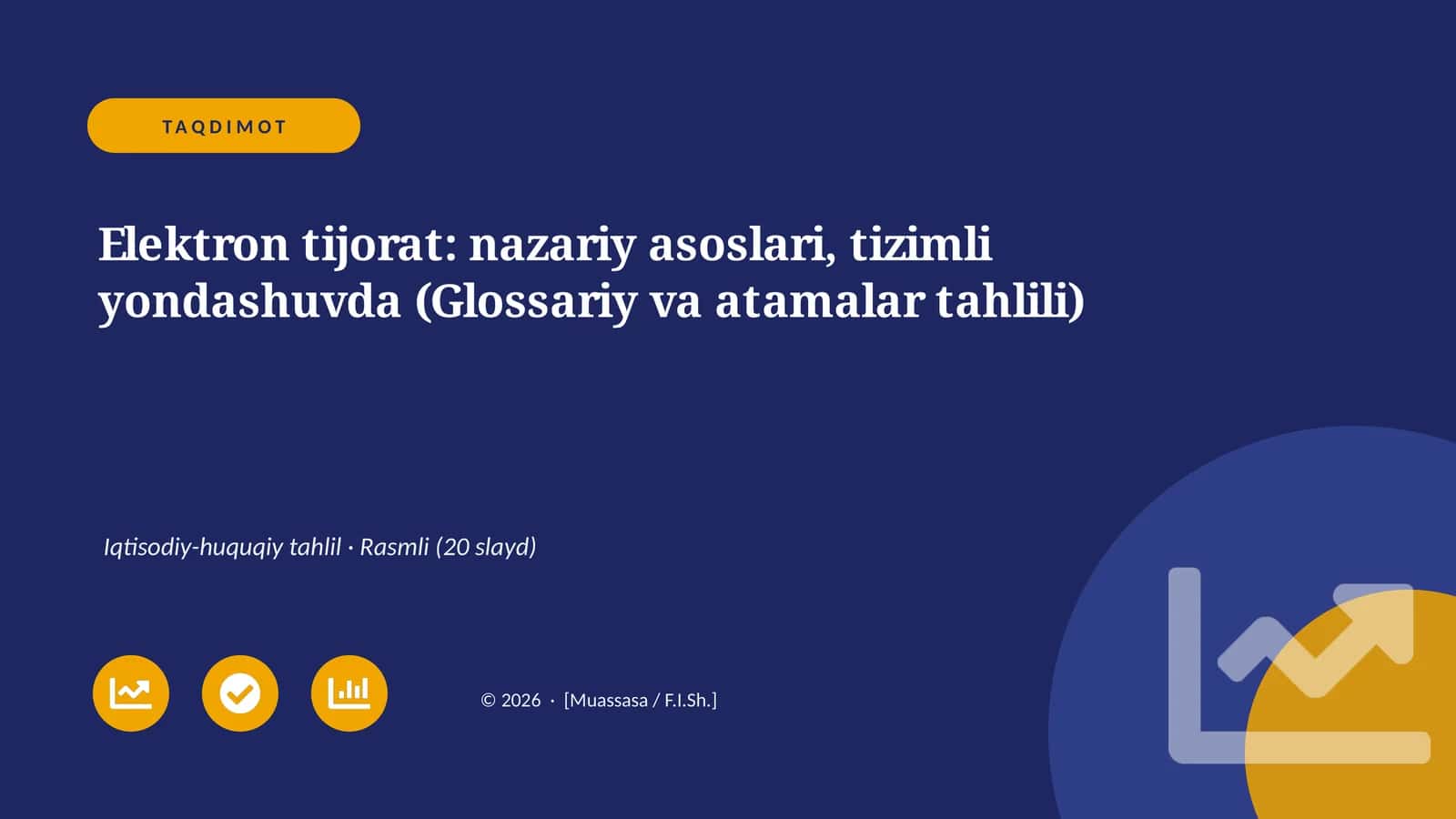 Elektron tijorat: nazariy asoslari, tizimli yondashuvda (Glossariy va atamalar tahlili) 1