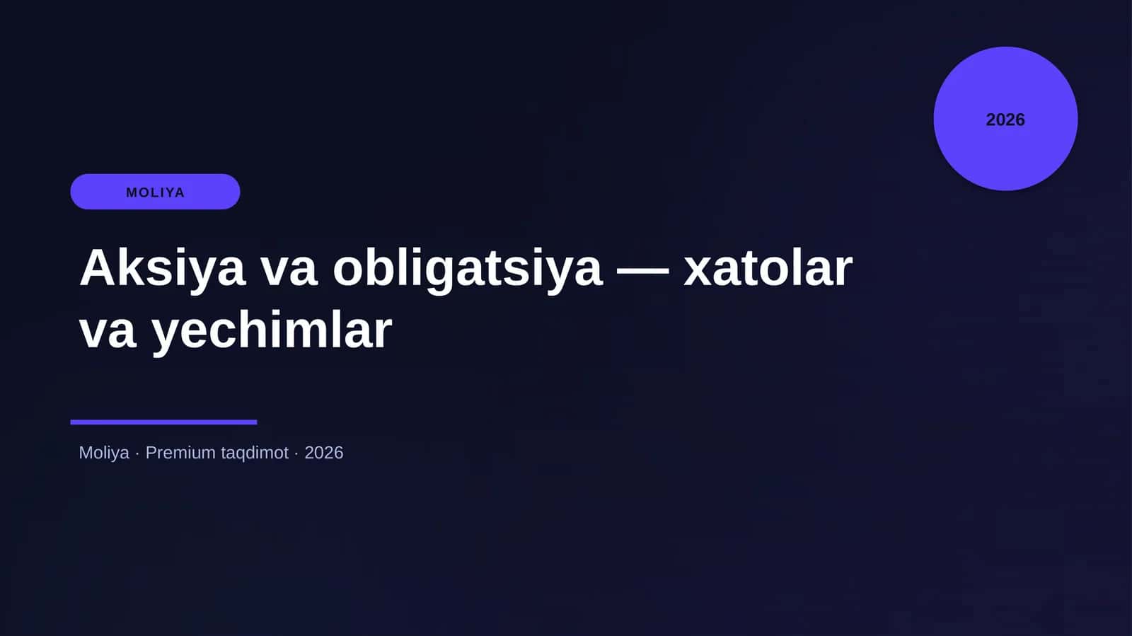 Aksiya va obligatsiya — xatolar va yechimlar 1