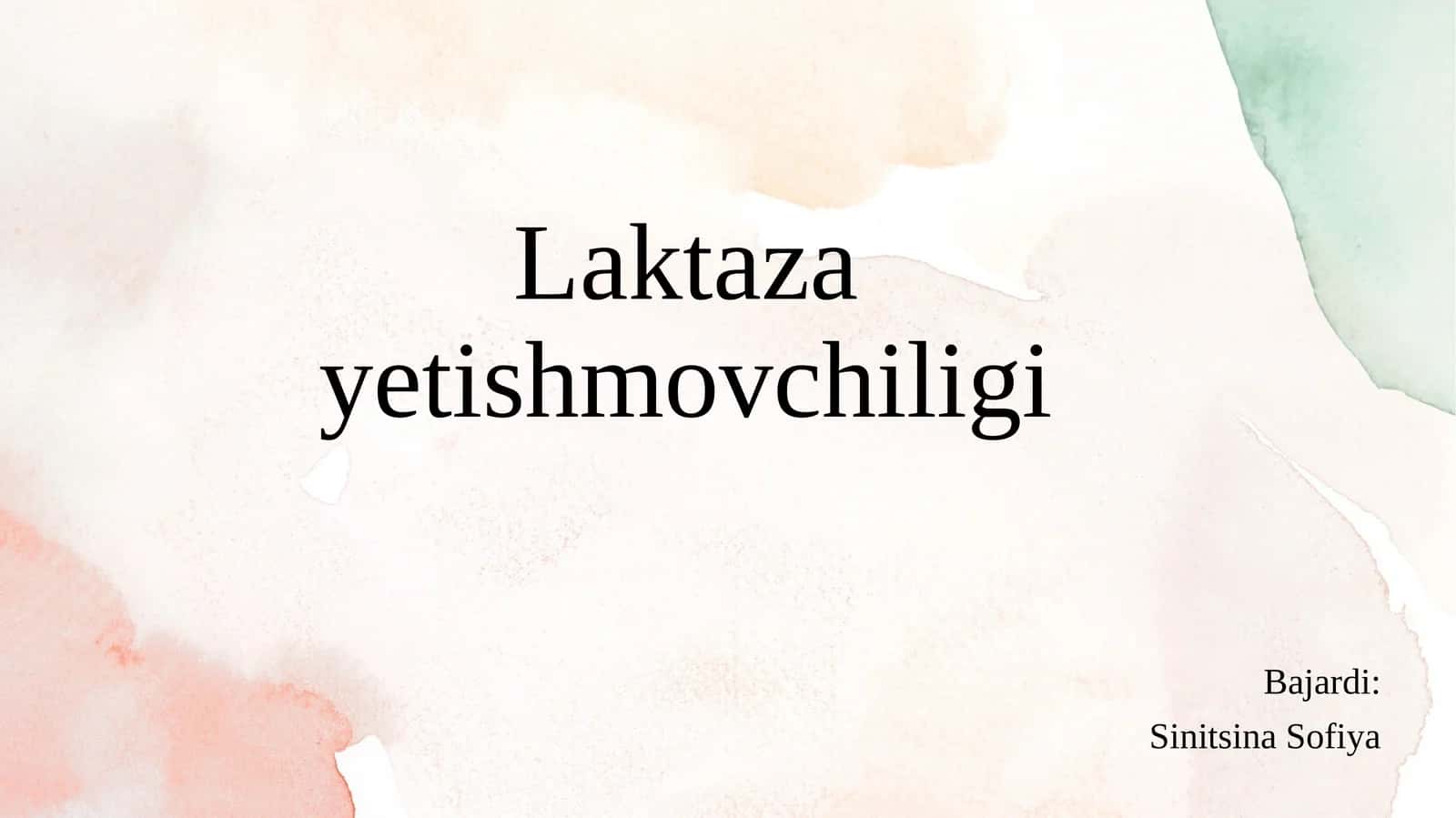Laktaza yetishmovchiligi va uning klinikasi 1