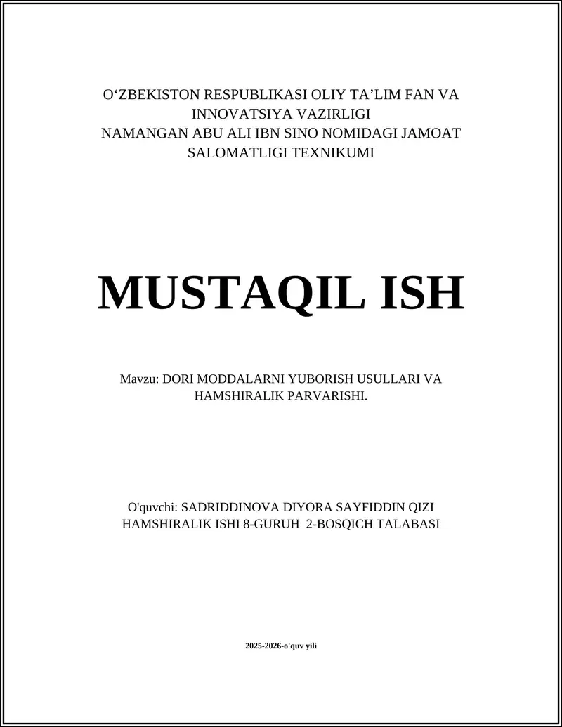 Dori moddalarni yuborish usullari va hamshiralik parvarishi 1