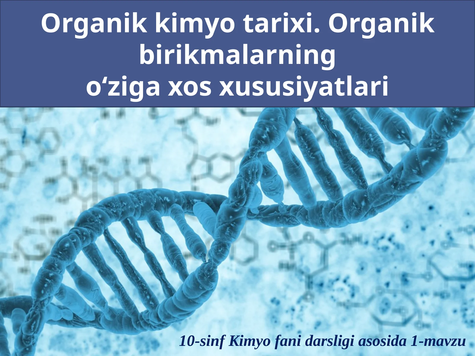 Organikkimyo Tarixi 1