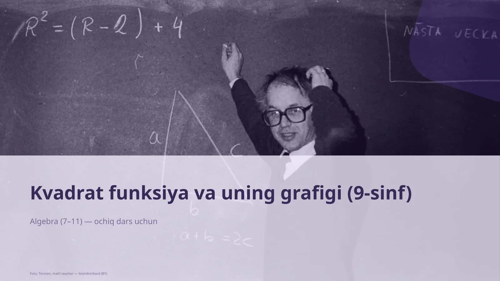 Kvadrat funksiya va uning grafigi (9-sinf) 1