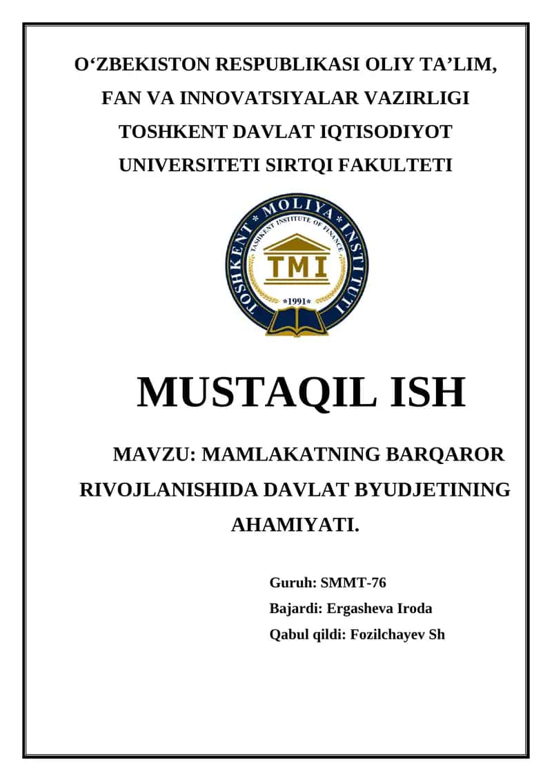 Mamlakatning Barqaror Rivojlanishida Davlat Byudjetining Ahamiyati 1