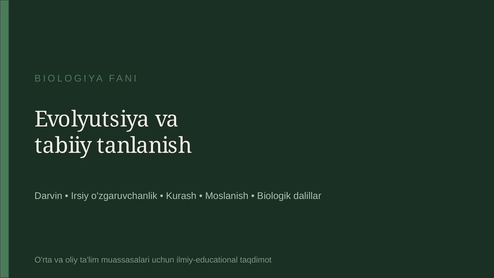 Evolyutsiya va tabiiy tanlanish 1