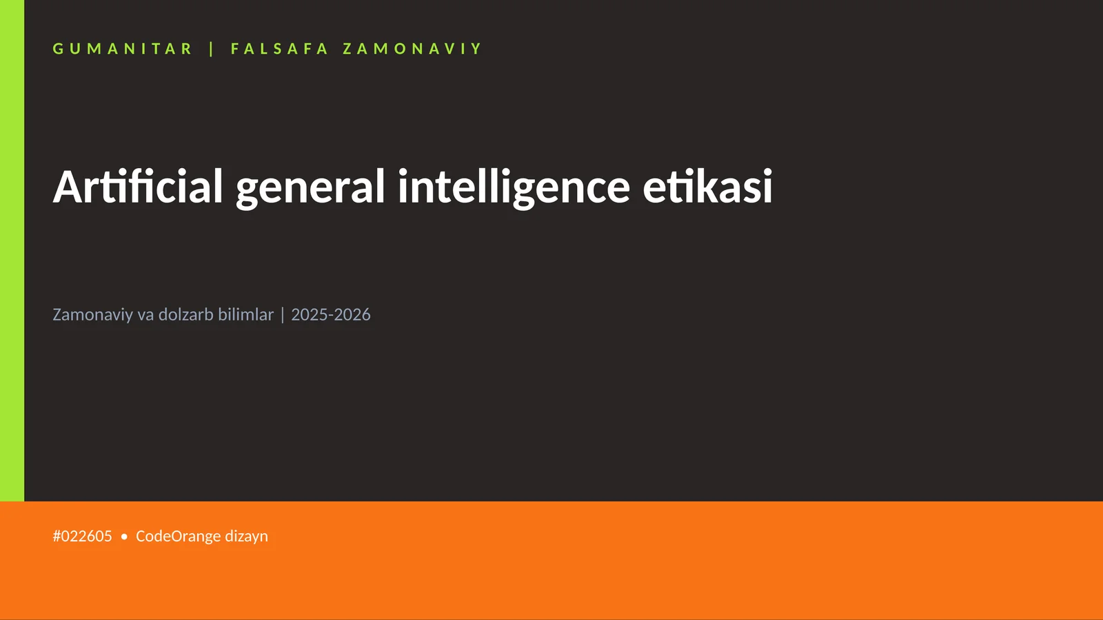 Artificial general intelligence etikasi 1