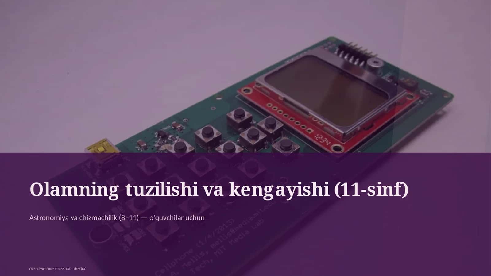 Olamning tuzilishi va kengayishi (11-sinf) 1