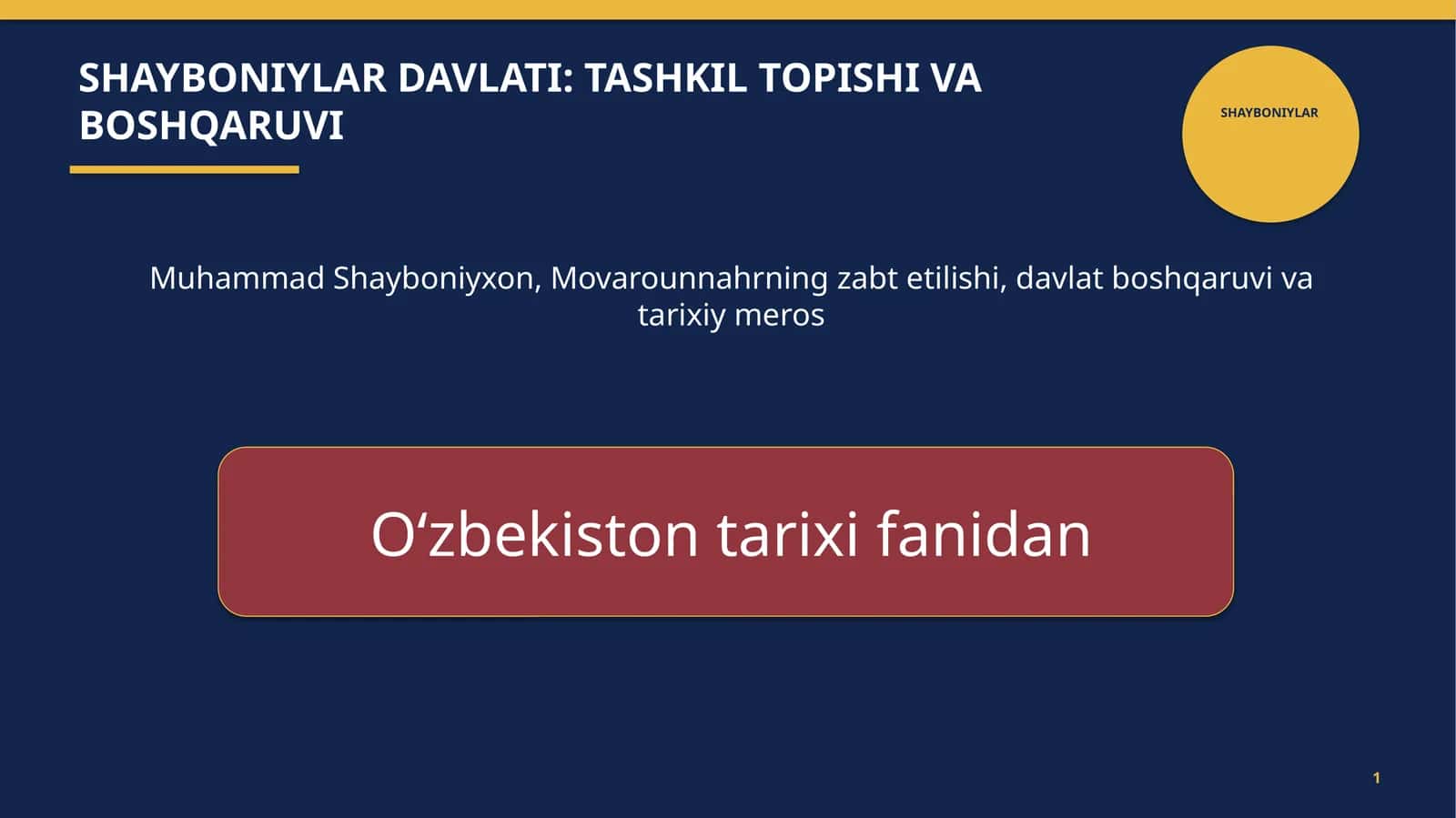 SHAYBONIYLAR 1
